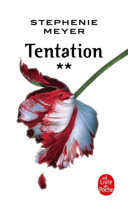 Könyv Twilight Tome 2/Tentation Stephenie Meyer