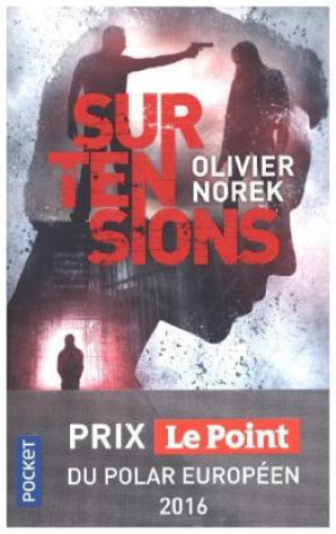 Knjiga Surtensions Olivier Norek