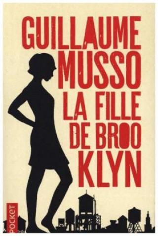 Kniha La fille de Brooklyn Guillaume Musso