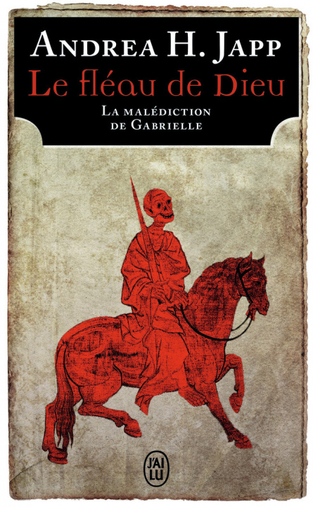 Knjiga Le fleau de Dieu 1/La malediction de Gabrielle Andrea H. Japp