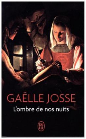 Książka L'ombre de nos nuits Gaëlle Josse