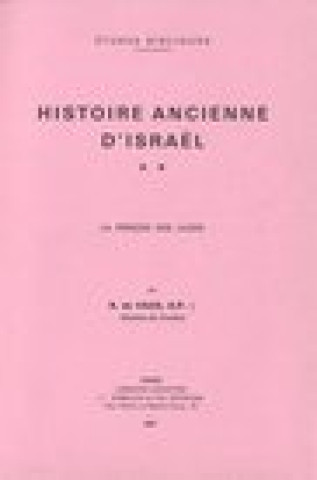 Knjiga FRE-HISTOIRE ANCIENNE DISRAEL R. de Vaux