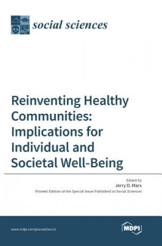 Kniha Reinventing Healthy Communities 