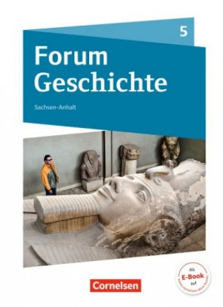 Carte Forum Geschichte - Neue Ausgabe - Gymnasium Sachsen-Anhalt - 5. Schuljahr Nicky Born