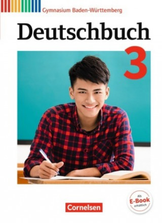 Carte Deutschbuch Gymnasium - Baden-Württemberg - Bildungsplan 2016 - Band 3: 7. Schuljahr Michael Dengler