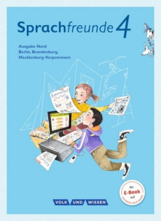 Book Sprachfreunde - Sprechen - Schreiben - Spielen - Ausgabe Nord (Berlin, Brandenburg, Mecklenburg-Vorpommern) - Neubearbeitung 2015 - 4. Schuljahr Stefan Hahnemann