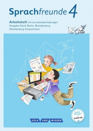 Könyv Sprachfreunde - Sprechen - Schreiben - Spielen - Ausgabe Nord (Berlin, Brandenburg, Mecklenburg-Vorpommern) - Neubearbeitung 2015 - 4. Schuljahr Katrin Junghänel