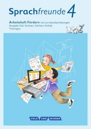 Carte Sprachfreunde - Sprechen - Schreiben - Spielen - Ausgabe Süd (Sachsen, Sachsen-Anhalt, Thüringen) - Neubearbeitung 2015 - 4. Schuljahr Katrin Junghänel