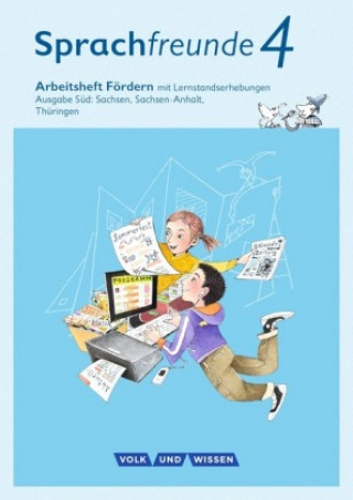 Kniha Sprachfreunde - Sprechen - Schreiben - Spielen - Ausgabe Süd (Sachsen, Sachsen-Anhalt, Thüringen) - Neubearbeitung 2015 - 4. Schuljahr Katrin Junghänel