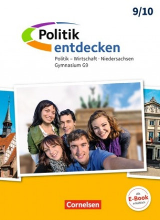 Kniha Politik entdecken - Gymnasium Niedersachsen - G9 - 9./10. Schuljahr Thomas Berger-v. d. Heide