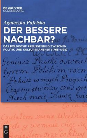 Buch bessere Nachbar? Agnieszka Pufelska