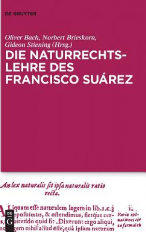 Carte Naturrechtslehre des Francisco Suarez Oliver Bach