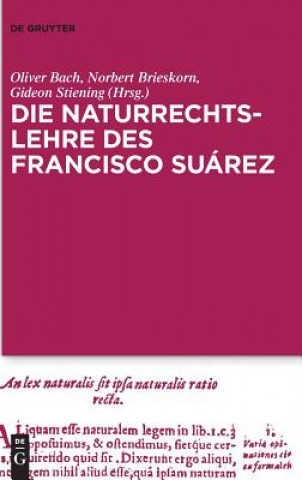 Kniha Naturrechtslehre des Francisco Suarez Oliver Bach