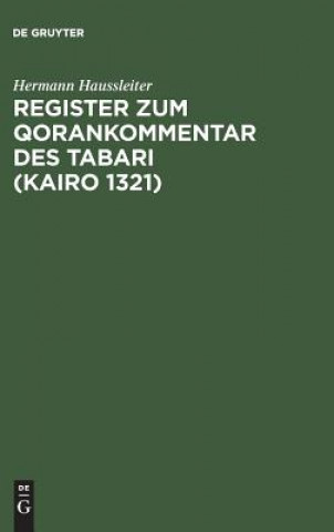 Carte Register Zum Qorankommentar Des Tabari (Kairo 1321) Hermann Haussleiter