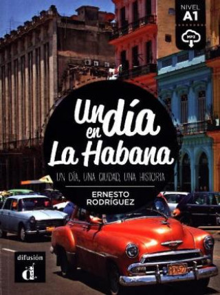 Kniha Un día en La Habana Ernesto Rodríguez