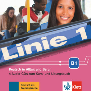 Audio Linie 1 - 4 Audio-CDs zum Kurs- und Übungsbuch B1 Stefanie Dengler