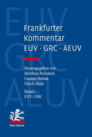 Knjiga Frankfurter Kommentar zu EUV, GRC und AEUV Matthias Pechstein