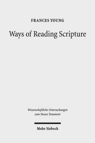 Carte Ways of Reading Scripture Frances Young