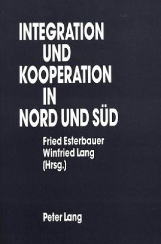 Carte Integration und Kooperation in Nord und Sued Fried Esterbauer