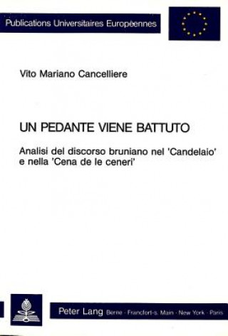 Kniha Un pedante viene battuto Vito Mariano Cancelliere