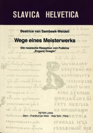 Carte Wege eines Meisterwerkes Beatrice van Sambeek-Weideli