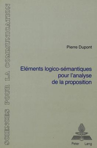 Carte Elements logico-semantiques pour l'analyse de la proposition Pierre DuPont