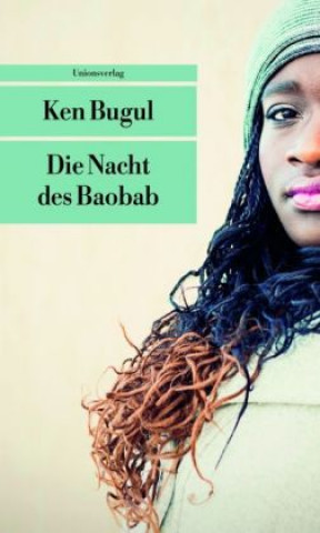 Könyv Die Nacht des Baobab Ken Bugul