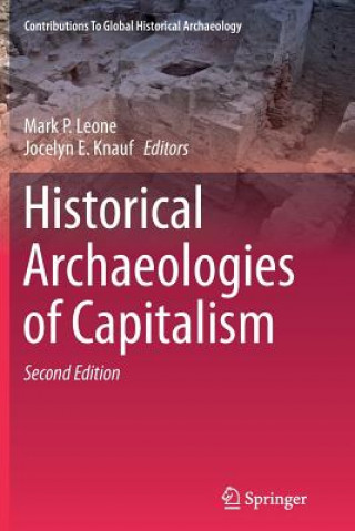 Könyv Historical Archaeologies of Capitalism Jocelyn E. Knauf