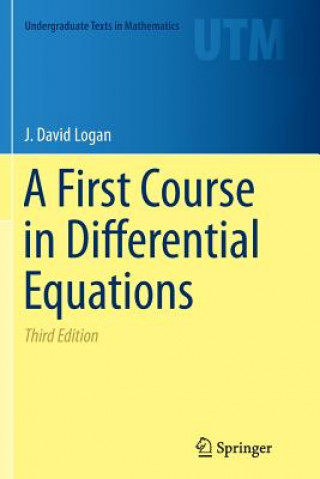 Carte First Course in Differential Equations J. David Logan