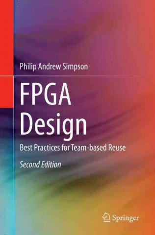 Könyv FPGA Design Philip Andrew Simpson
