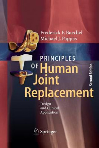 Kniha Principles of Human Joint Replacement Frederick F. Buechel