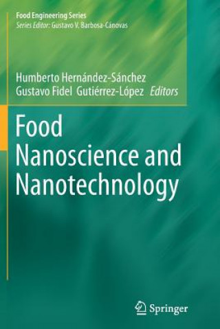 Knjiga Food Nanoscience and Nanotechnology Gustavo Fidel Gutiérrez-López