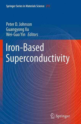 Book Iron-Based Superconductivity Peter D. Johnson