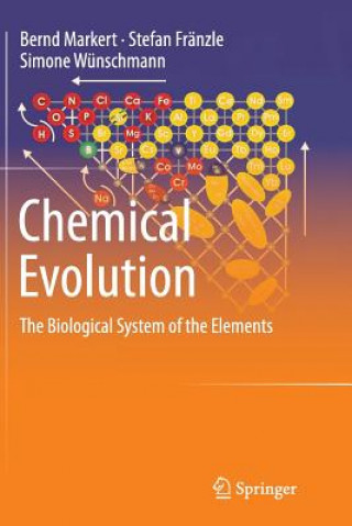 Kniha Chemical Evolution Bernd Markert