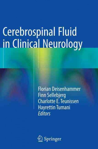 Carte Cerebrospinal Fluid in Clinical Neurology Florian Deisenhammer