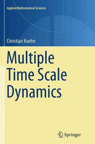 Book Multiple Time Scale Dynamics Christian Kuehn