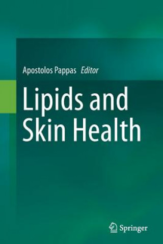 Book Lipids and Skin Health Apostolos Pappas