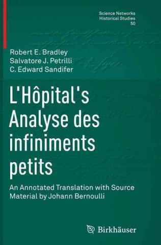 Kniha L'Hopital's Analyse des infiniments petits Robert E Bradl Bradley
