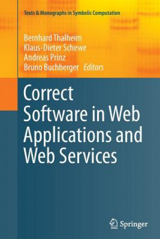 Carte Correct Software in Web Applications and Web Services Bruno Buchberger