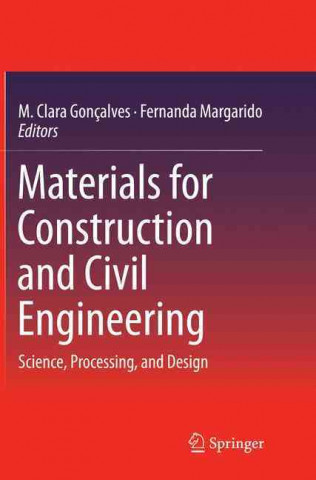 Buch Materials for Construction and Civil Engineering M. Clara Goncalves