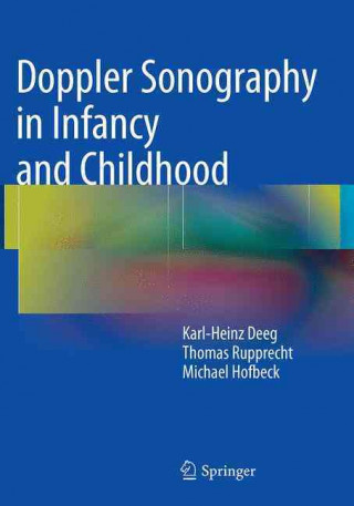 Książka Doppler Sonography in Infancy and Childhood Karl-Heinz Deeg