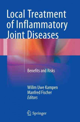 Carte Local Treatment of Inflammatory Joint Diseases Willm Uwe Kampen