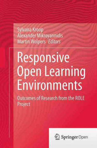 Książka Responsive Open Learning Environments Sylvana Kroop