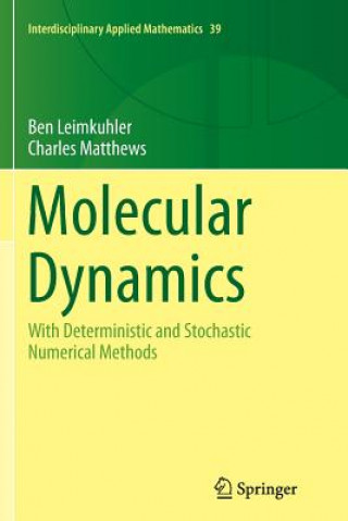 Könyv Molecular Dynamics Ben Leimkuhler