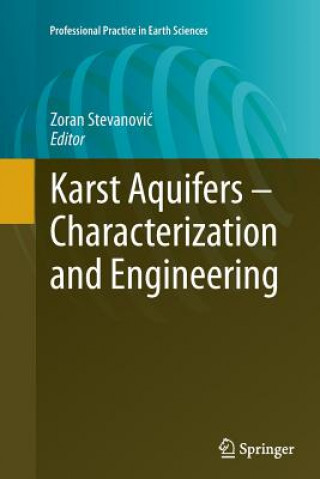 Könyv Karst Aquifers - Characterization and Engineering Zoran Stevanovic