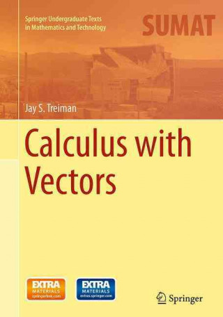 Kniha Calculus with Vectors Jay S. Treiman