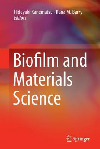 Carte Biofilm and Materials Science Dana M. Barry