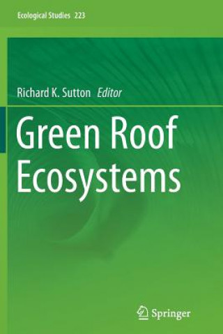 Knjiga Green Roof Ecosystems Richard K. Sutton