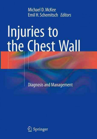 Kniha Injuries to the Chest Wall Michael D. McKee