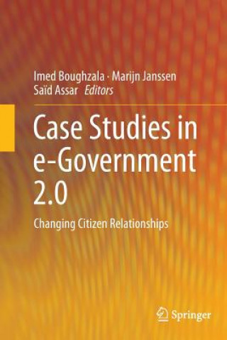Könyv Case Studies in e-Government 2.0 Imed Boughzala